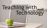 Tech-niques: Teaching With Technology